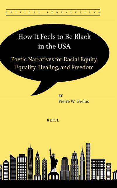 How It Feels to Be Black in the USA