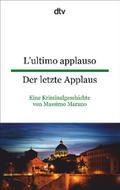 L’ultimo applauso - Der letzte Applaus