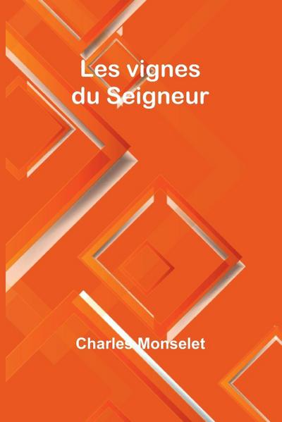 Les vignes du Seigneur