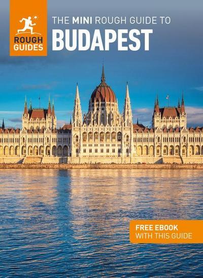 The Mini Rough Guide to Budapest (Travel Guide with Free Ebook)