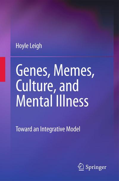 Genes, Memes, Culture, and Mental Illness