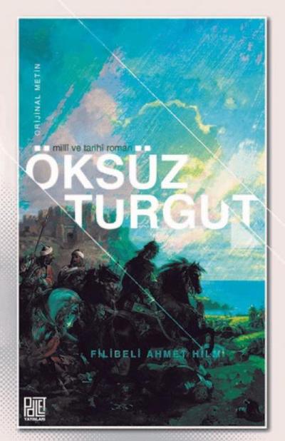 Öksüz Turgut Orijinal Metin