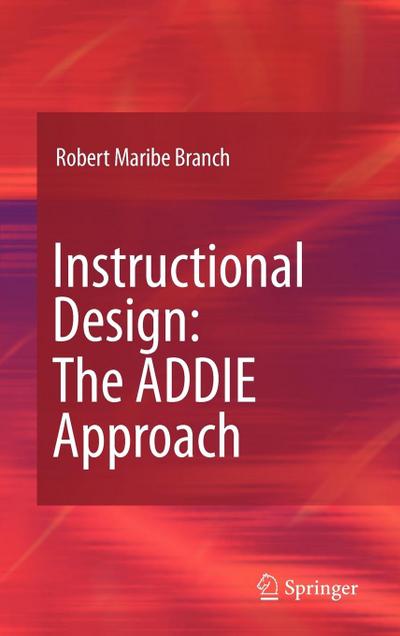 Instructional Design: The ADDIE Approach