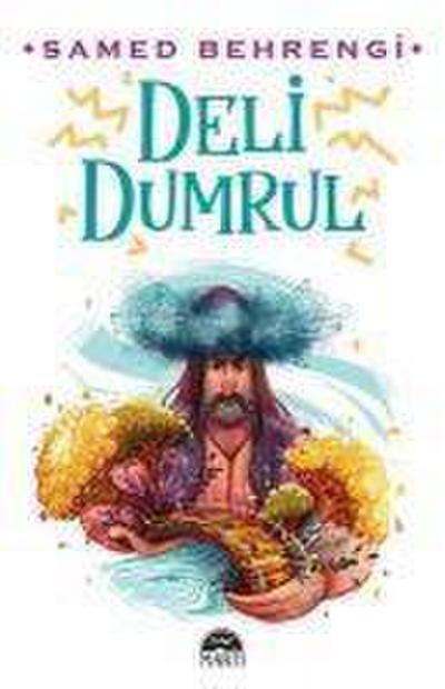 Deli Dumrul
