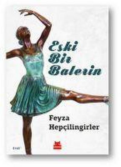 Eski Bir Balerin