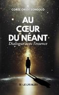 Au cœur du néant