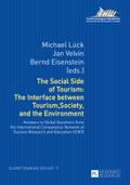 The Social Side of Tourism: The Interface between Tourism, Society, and the Environment