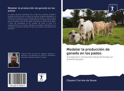 Modelar la producción de ganado en los pastos