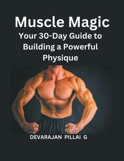 G, D: Muscle Magic