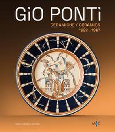 Gio Ponti. Ceramiche 1922-1967. Oltre duecento opere dell’inventore del Made in Italy