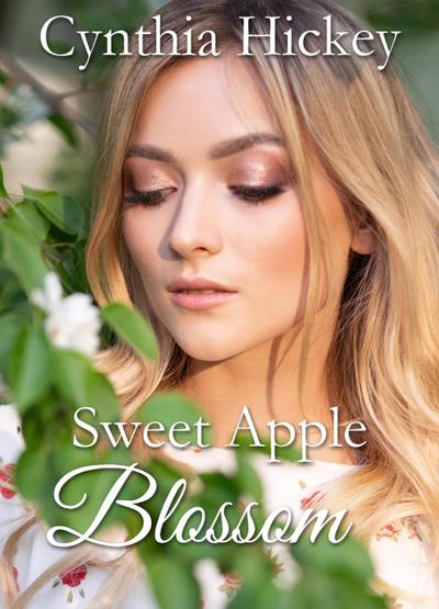 Sweet Apple Blossom (Hearts of Courage)