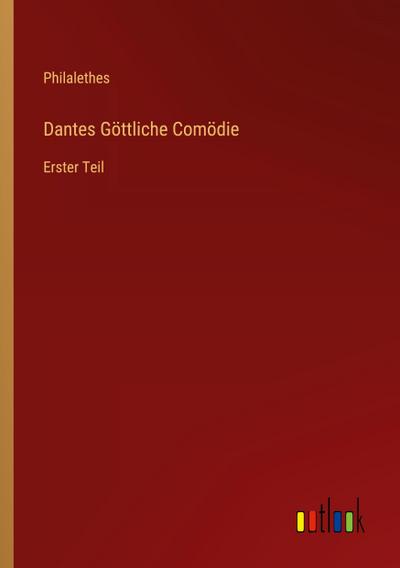 Dantes Göttliche Comödie