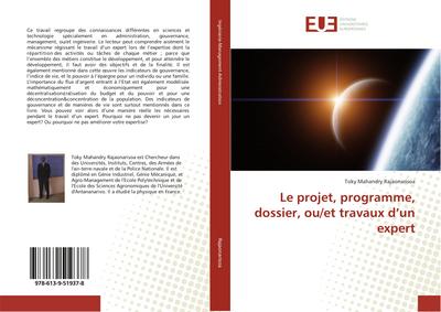 Le projet, programme, dossier, ou/et travaux d’un expert