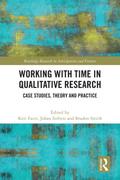 Working with Time in Qualitative Research
