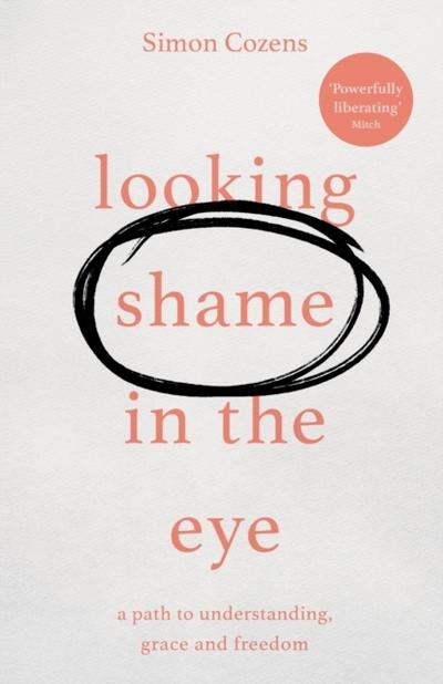 Looking Shame in the Eye