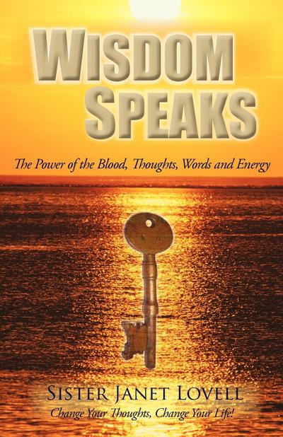 Wisdom Speaks - Sister Janet Lovell