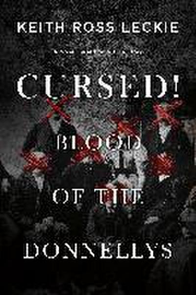 Cursed! Blood of the Donnellys