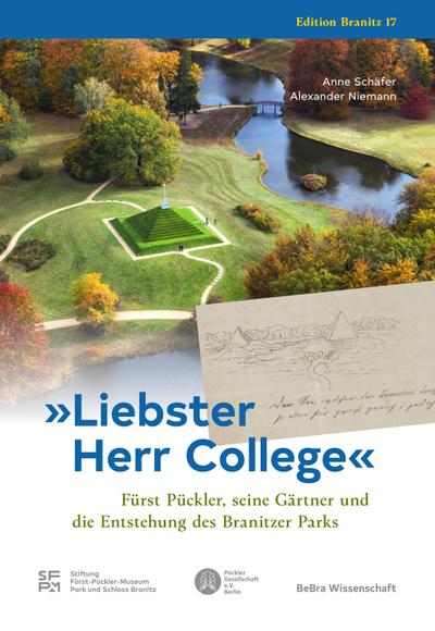 »Liebster Herr College«