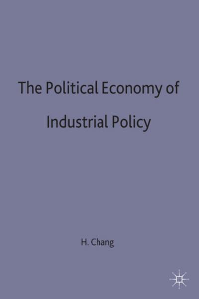 The Political Economy of Industrial Policy