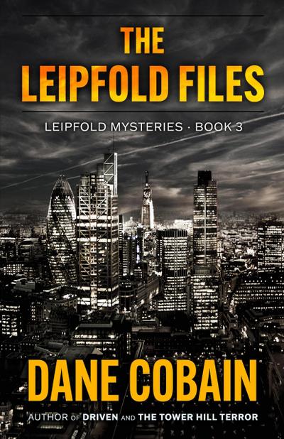 The Leipfold Files (Leipfold Mysteries)