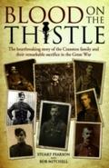 Blood on the Thistle - The heartbreaking story of 