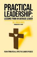 Practical Leadership