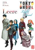Tokyo Ghoul 02: Leere