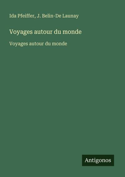Voyages autour du monde