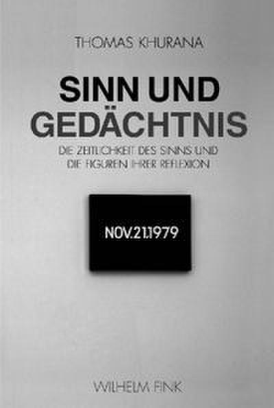 Sinn und Gedächtnis