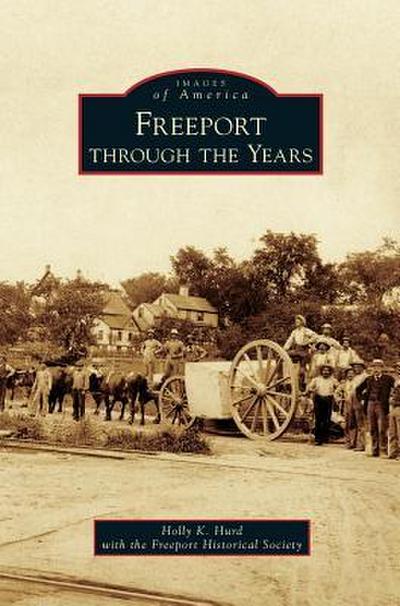 Freeport Through the Years