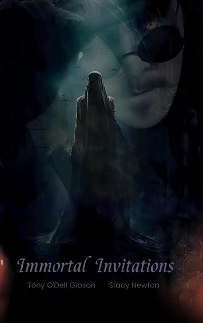 Immortal Invitations