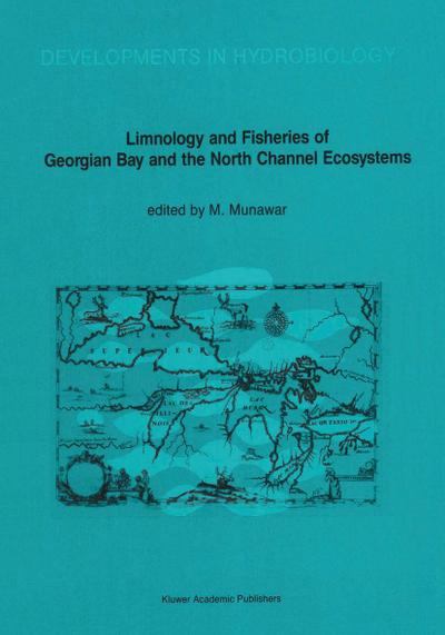 Limnology and Fisheries of Georgian Bay and the North Channel Ecosystems