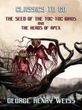 The Seed Of The Toc-Toc Birds and The Heads Of Ape