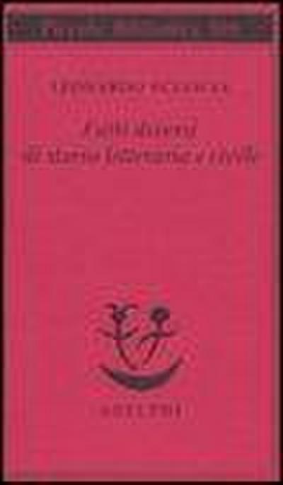 Fatti diversi di storia letteraria e civile