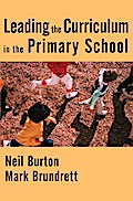 Leading the Curriculum in the Primary School