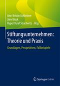 Stiftungsunternehmen: Theorie und Praxis