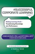 # Successful Corporate Learning Tweet Book10