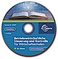 Betriebswirtschaftliche Steuerung und Kontrolle für Wirtschaftsschulen