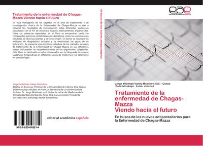 Tratamiento de la enfermedad de Chagas-Mazza Viendo hacia el futuro