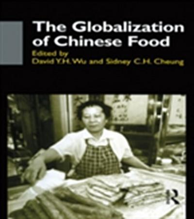 Globalisation of Chinese Food