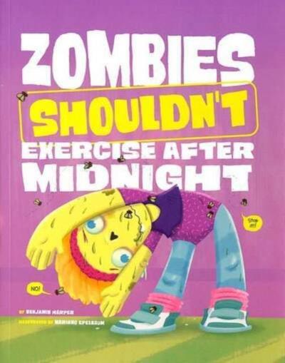 Zombies Shouldn’t Exercise After Midnight