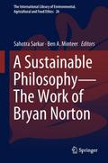 A Sustainable Philosophy-The Work of Bryan Norton