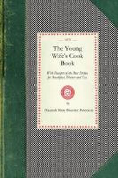 The Young Wife’s Cook Book