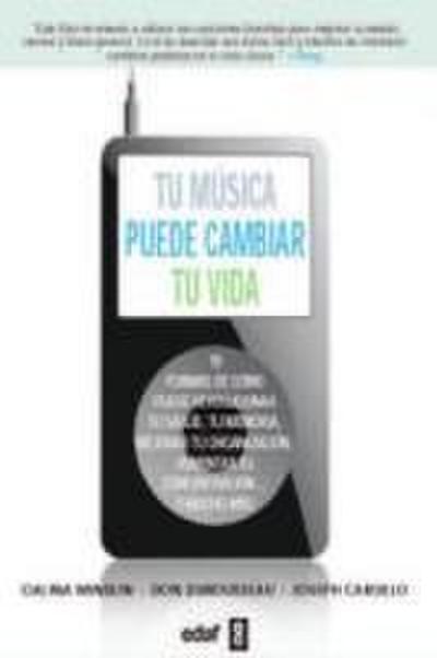 Tu Musica Puede Cambiar Tu Vida