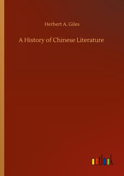 A History of Chinese Literature