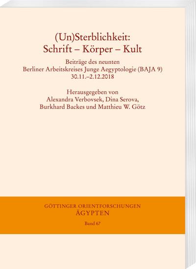 (Un) Sterblichkeit: Schrift - Körper - Kult
