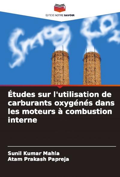Études sur l’utilisation de carburants oxygénés dans les moteurs à combustion interne