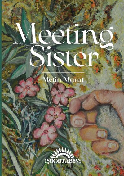 Meeting Sister