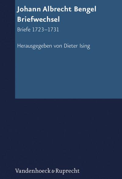 Johann Albrecht Bengel: Briefwechsel. Tl.2