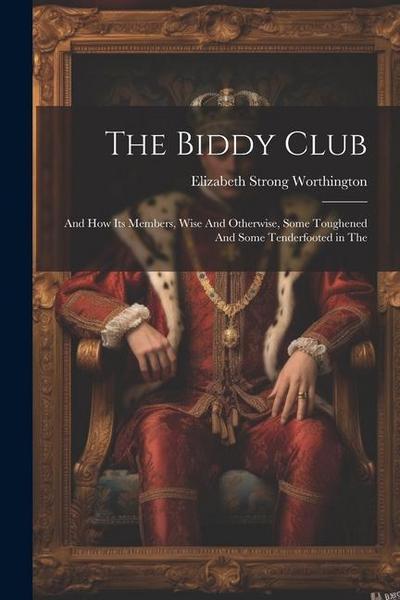 The Biddy Club